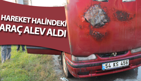 Seyir Halindeki Araç Alev Aldı