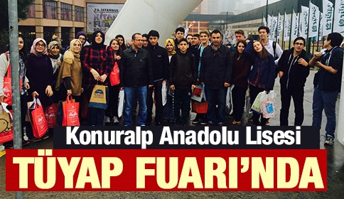 Akyazı Konuralp Anadolu Lisesi Tüyap Fuarındaydı