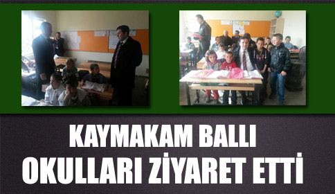 Kaymakam Bı Okulları Ziyaret Etti