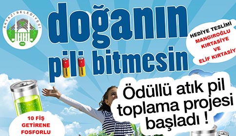 Akyazı Belediyesi Ödüllü Atık Pil Toplama Projesine Başladı