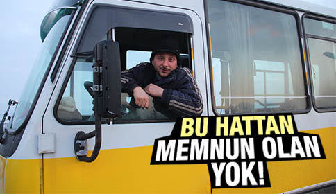 Bu Hattan Memnun Olan Yok