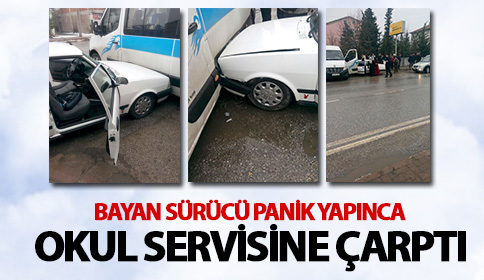 Bayan Sürücü Panik Yapınca Okul Servisine Çarptı