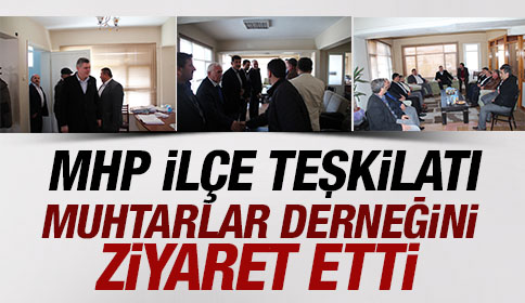MHP Akyazı ilçe teşkilatı muhtarlar derneğini ziyaret etti.