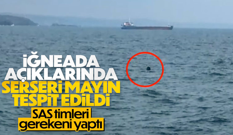 MSB İğneada açıklarında mayın tespit edildi