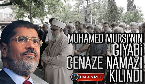 Muhammed Mursi için Gıyabi Cenaze namazı kılındı