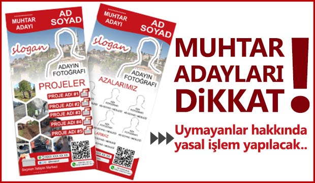 Muhtar adayları dikkat