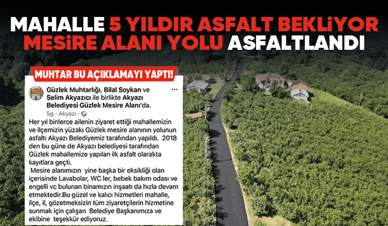 Muhtardan 5 yıl sonra mahalleye gelen asfalt açıklaması