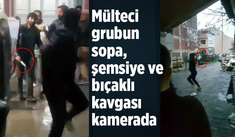 Mülteci grubun sopa, şemsiye ve bıçaklı kavgası kamerada