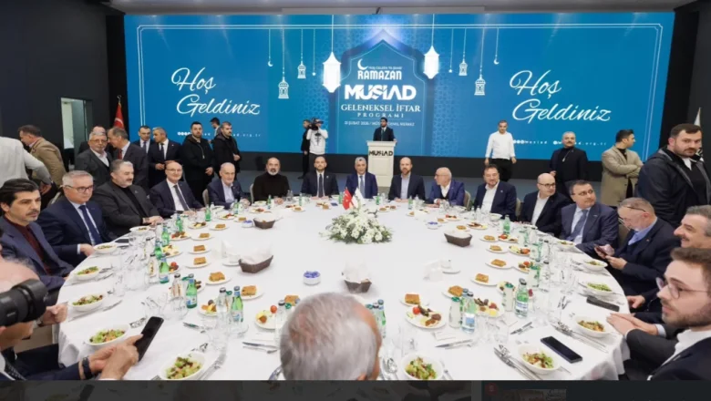 MÜSİAD’ın geleneksel iftarına Sakarya'dan güçlü katılım