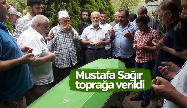 Mustafa Sağır Defnedildi