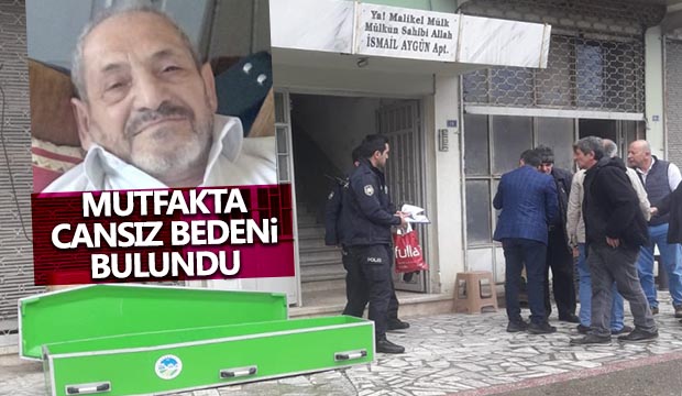 Mutfakta cansız bedeni bulundu