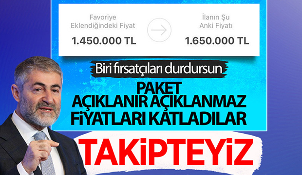  Nebati'den konut fiyatlarında fırsatçılık yapanlara uyarı