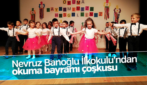 Nevruz Banoğlu İlkokulu'ndan Coşkulu Okuma Bayramı Kutlaması