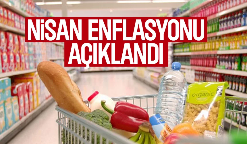 Nisan ayı enflasyonu belli oldu
