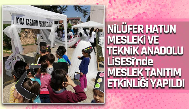 NiLüFER HM ve TAL  MESLEK TANITIM ETKİNLİĞİ YAPILDI