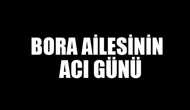 Nurşen Bora vefat etti