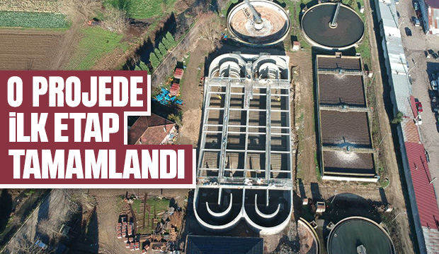 O projede ilk etap tamamlandı