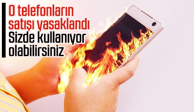O telefonların satışı yasaklandı 