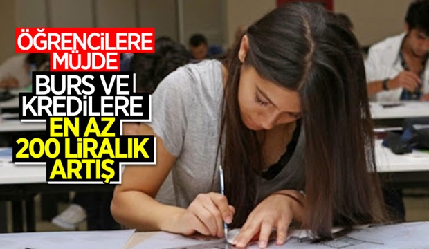 Öğrenim kredi ve burs miktarları artırıldı