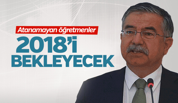Öğretmen atamaları 2018'de yapılacak