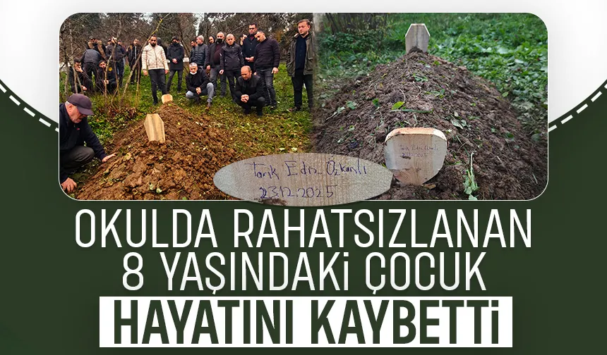 Okulda rahatsızlanmıştı; 8 yaşındaki Tarık melek oldu