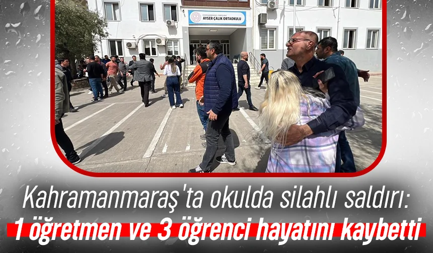 Okulda silahlı saldırı 1 öğretmen ve 3 öğrenci hayatını kaybetti