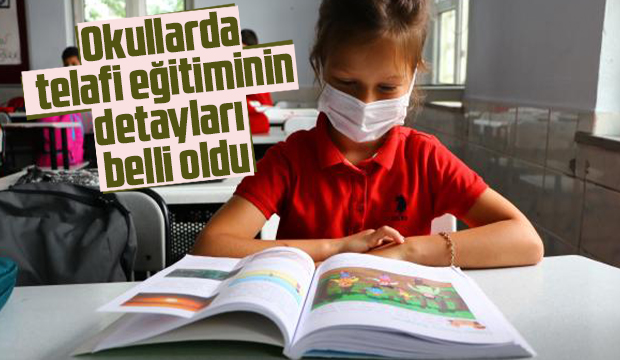 Okullarda telafi eğitiminin detayları belli oldu