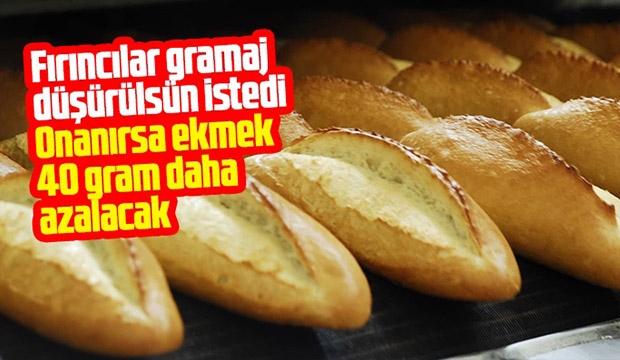 Onanırsa ekmek 40 gram daha azalacak