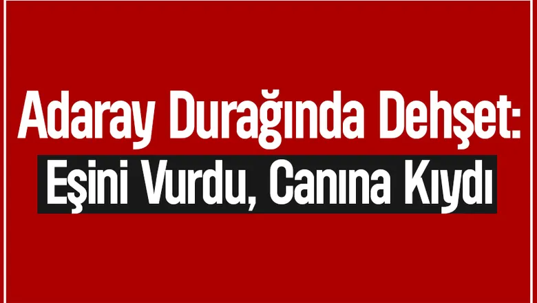 Önce eşini sonra kendini vurdu