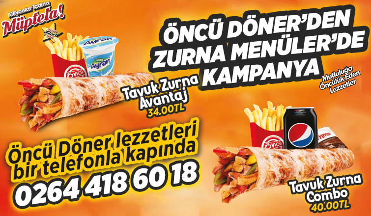 Öncü Döner'den Zurna Menülerde kampanya