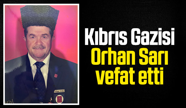 Orhan Sarı Vefat Etti