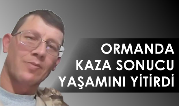 Orman işçisi Cemal İlerin Vefat Etti 