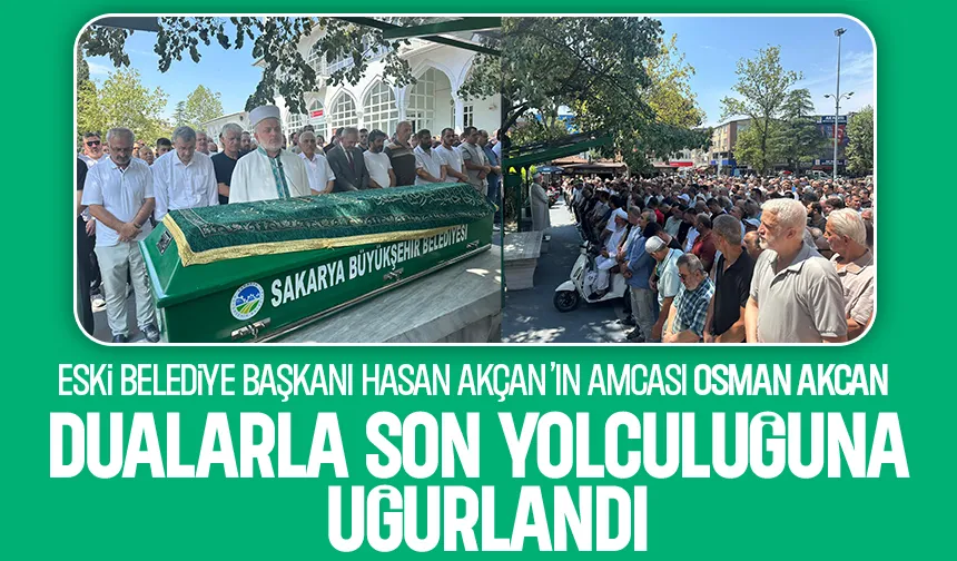 Osman Akcan Defnedildi
