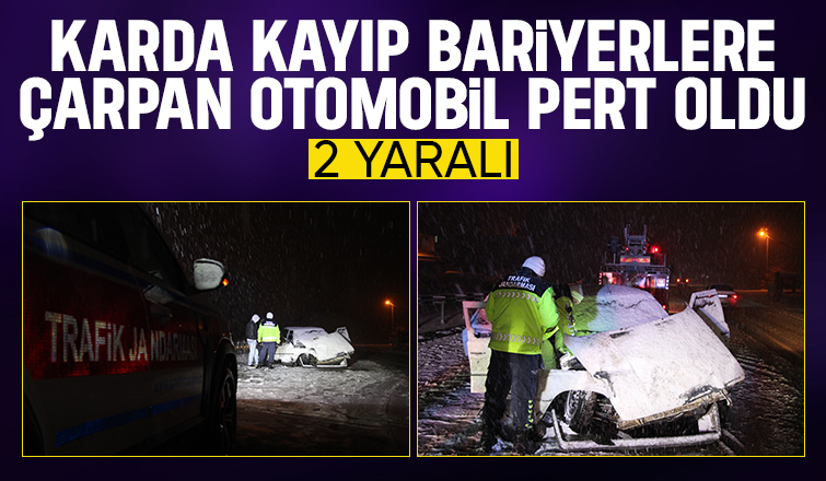 Otomobil bariyerlere çarptı: 2 yaralı