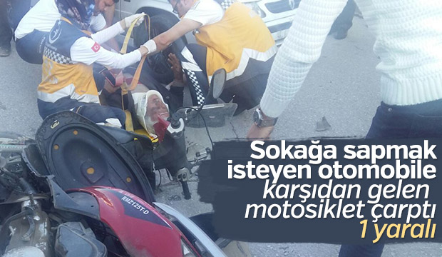 Otomobil ile motosiklet çarpıştı: 1 yaralı