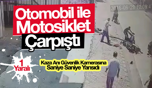 Otomobil İle Motosiklet Çarpıştı 1 Yaralı