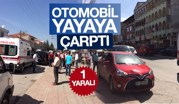  Otomobil Yayaya Çarptı