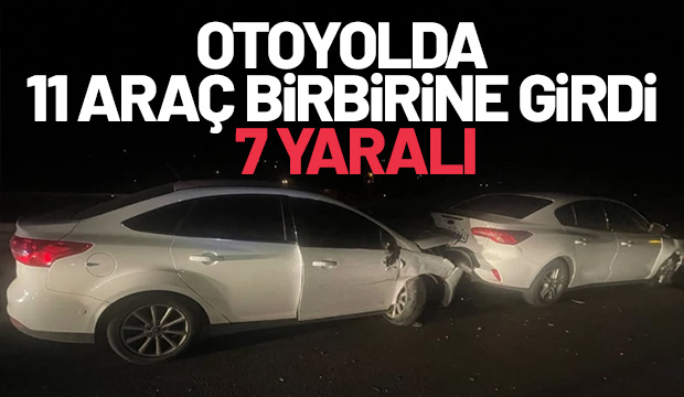 OTOYOLDA 11 ARAÇ BİRBİRİNE GİRDİ 7 YARALI