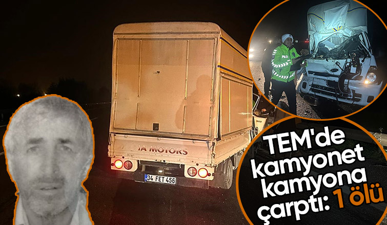 Otoyolda kaza 1 ölü