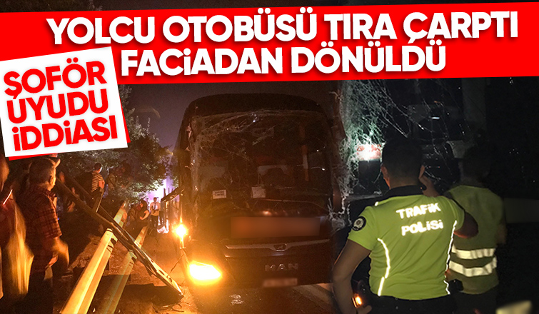Otoyolda otobüs tıra çarptı