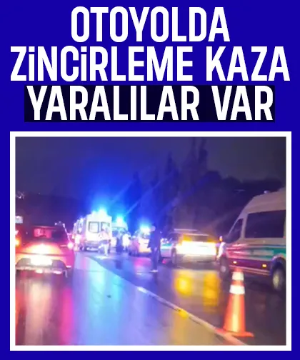 Otoyolda zincirleme kaza