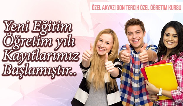 Özel Akyazı Son Tercih Özel Öğretim Kursu Kayıtları Başladı
