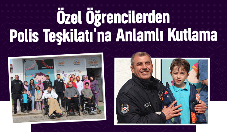  Özel Çocuklardan Polis Teşkilatına Duygu Yüklü Tablo