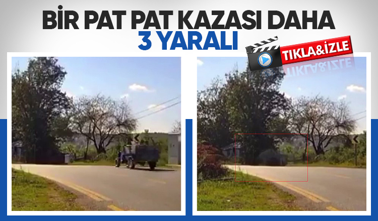 Pat pat kazasında 3 kişi yaralandı