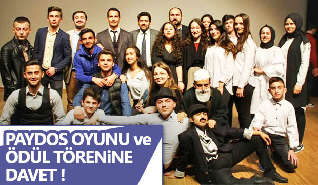 Paydos Oyunu ve Ödül Törenine Davet