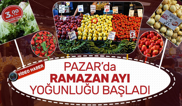 Pazarda Ramazan yoğunluğu başladı