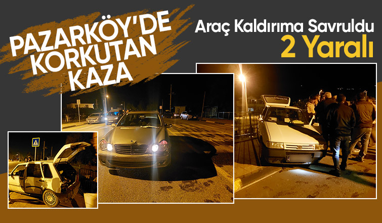 Pazarköy de U Dönüşü Kazaya Neden Oldu 2 Yaralı