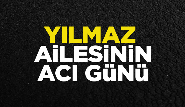 Penbe Yılmaz vefat etti