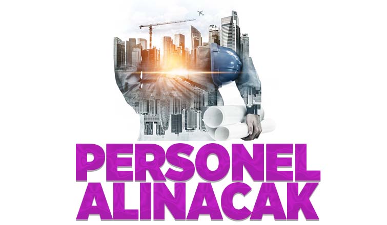  Personel alınacaktır  