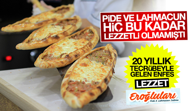 Pide ve Lahmacunda Tecrübeyle Gelen Lezzet